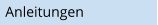 Anleitungen