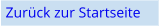 Zur�ck zur Startseite