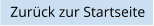 Zur�ck zur Startseite