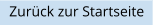 Zur�ck zur Startseite